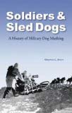 Soldiers and Sled dogs
